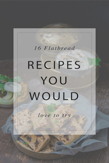Image of 16 Flatbread Recipes You Would Love to Try