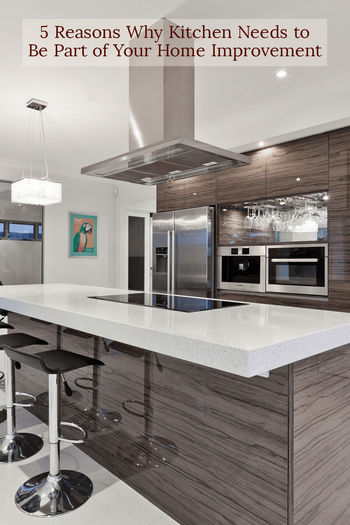 Image of 5 Reasons Why Kitchen Needs To Be Part Of Your Home Improvement