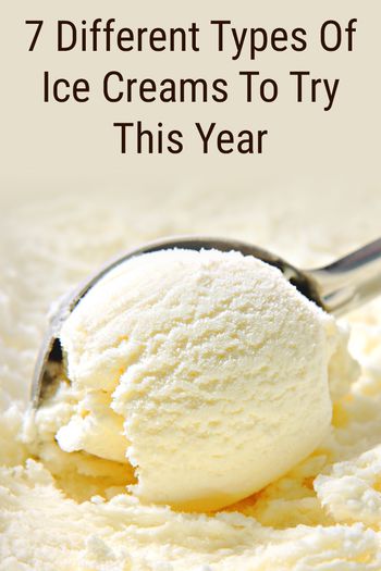 Image of 7 Different Types Of Ice Creams To Try This Year