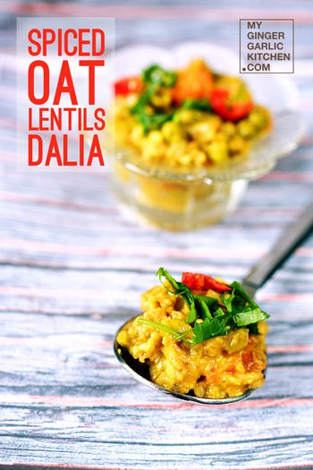 Image of Spiced Oat Lentils Dalia - Savory Oats Porridge