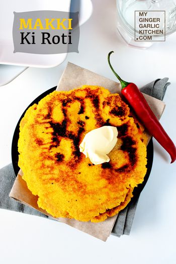 Image of Sunahari Makki Ki Roti - Golden Cornmeal Flatbread