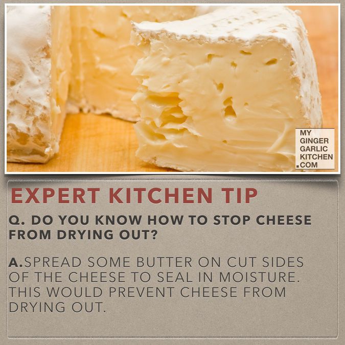 Do You Know How To Stop Cheese From Drying Out?