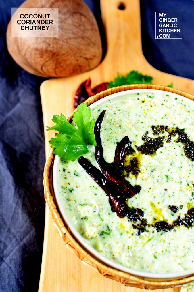 Green Coriander Coconut Chutney Recipe Cilantro Coconut Chutney My