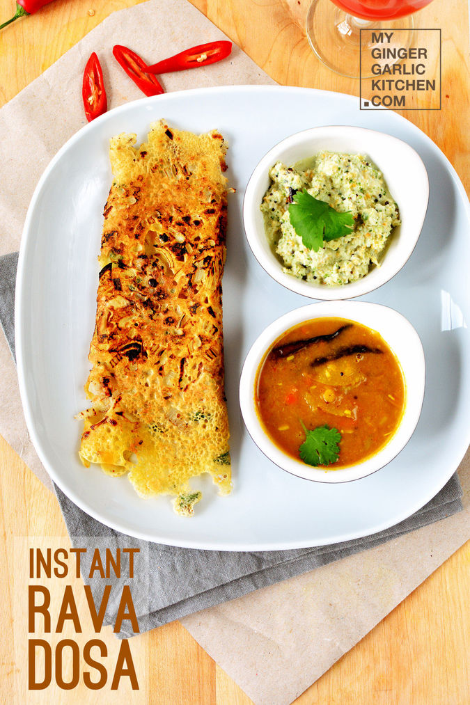 Instant Onion Rava Dosa My Ginger Garlic Kitchen