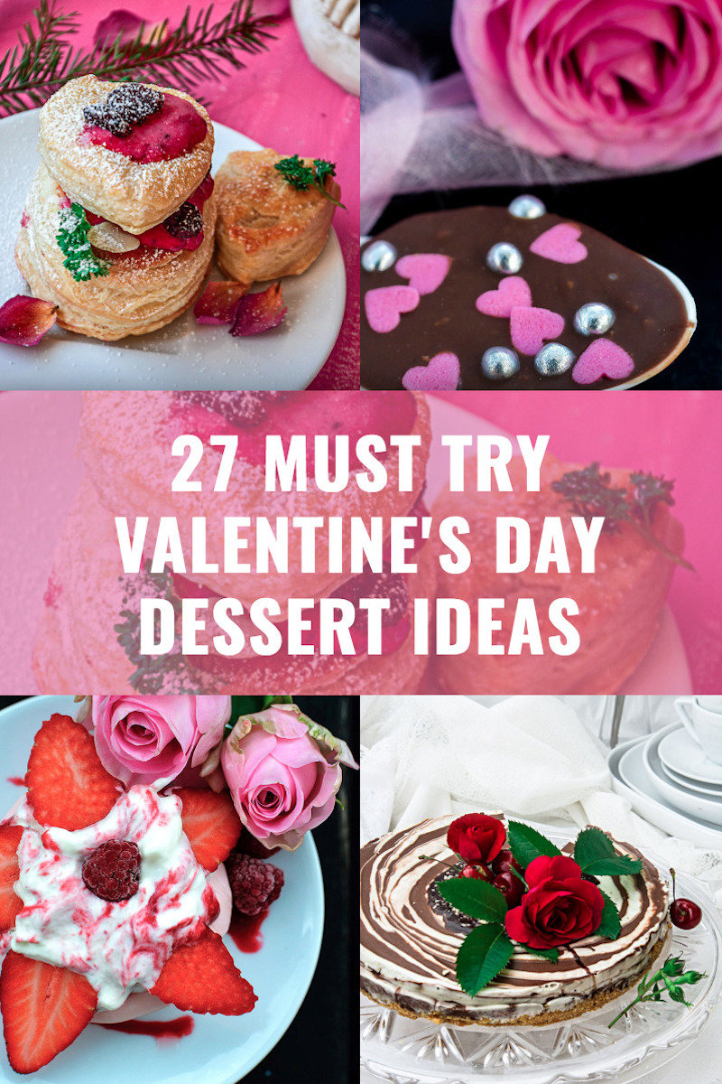 27 must try valentines day dessert ideas