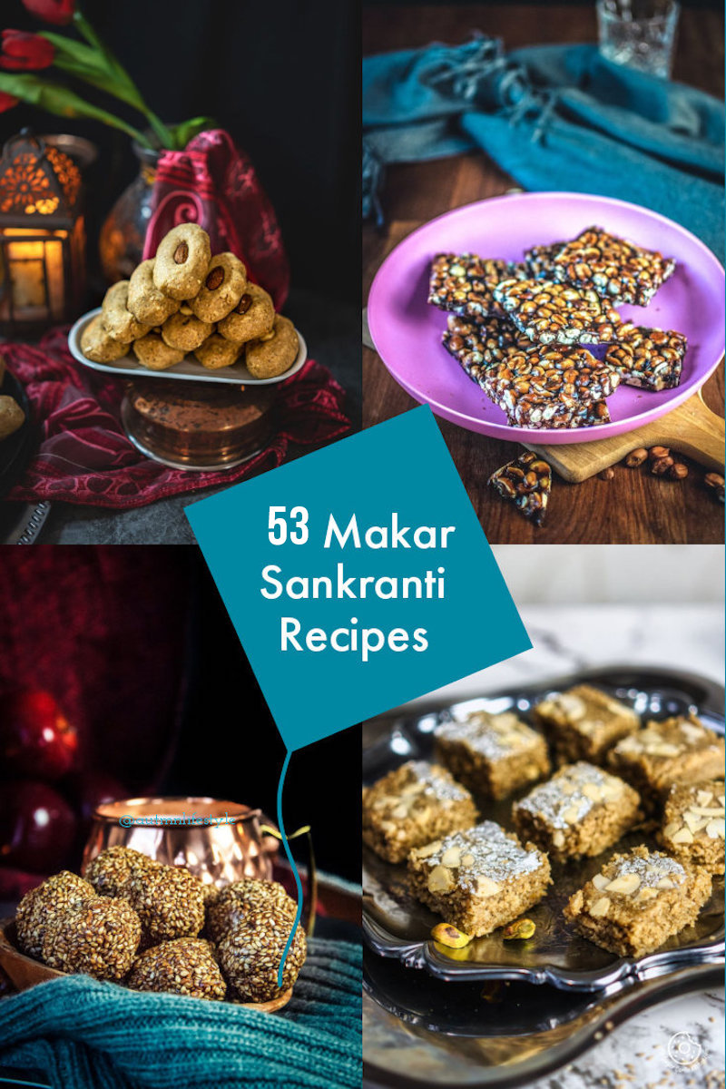 53 makar sankranti recipes